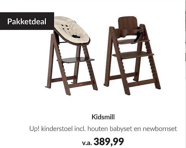 Kidsmill Up! kinderstoel incl. houten babyset en newbornset