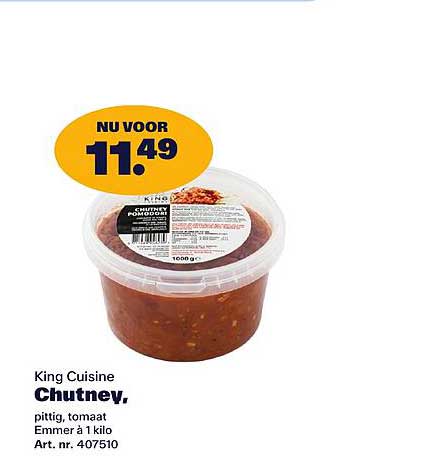 King Cuisine Chutney, pittig, tomaat Emmer à 1 kilo Art. nr. 407510