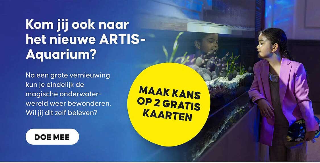 Kom jij ook naar het nieuwe ARTIS-Aquarium? MAAK KANS OP 2 GRATIS KAARTEN