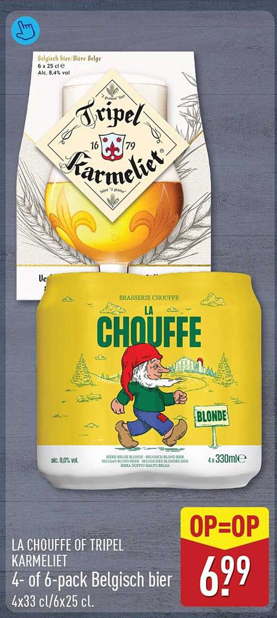 LA CHOUFFE OF TRIPEL KARMELIET 4- of 6-pack Belgisch bier 4x33 cl/6x25 cl. OP=OP