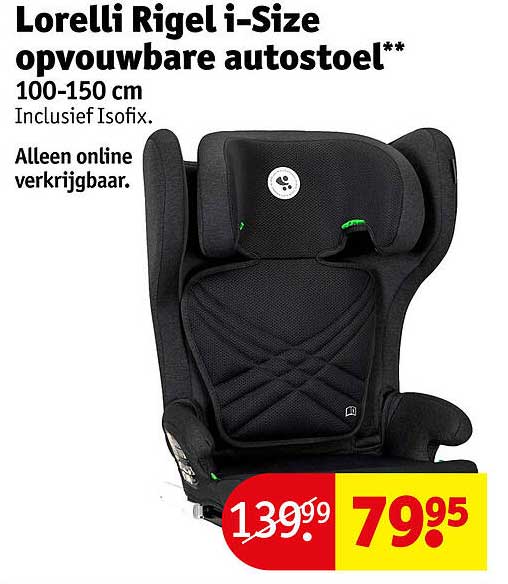 Lorelli Rigel i-Size opvouwbare autostoel** 100-150 cm Inclusief Isofix. Alleen online verkrijgbaar.