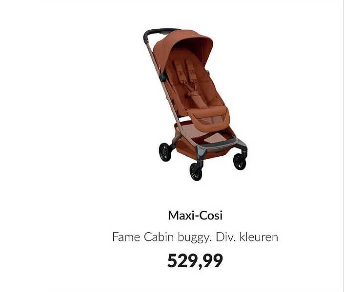 Maxi-Cosi Fame Cabin buggy. Div. kleuren