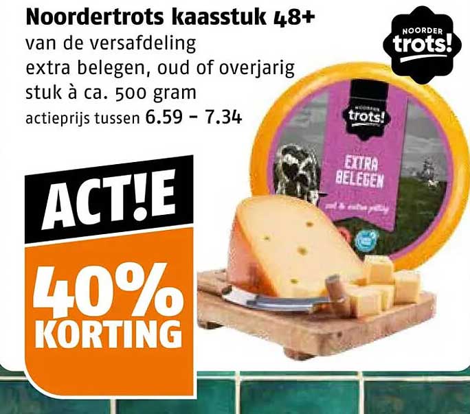 Noordertrots kaasstuk 48+ van de versafdeling extra belegen, oud of overjarig stuk à ca. 500 gram ACT!E 40% KORTING