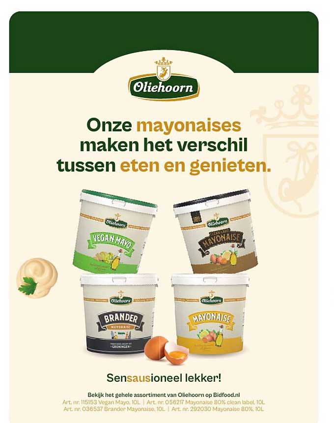 Onze mayonaises maken het verschil tussen eten en genieten.