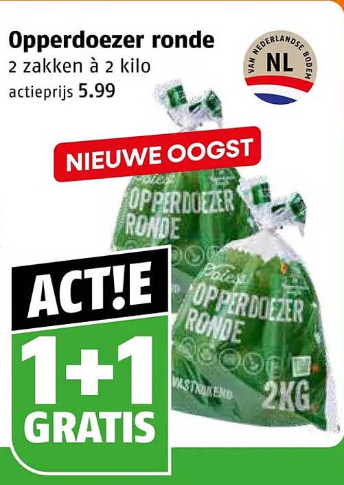 Opperdoezer ronde 2 zakken à 2 kilo actieprijs 5.99 1+1 gratis