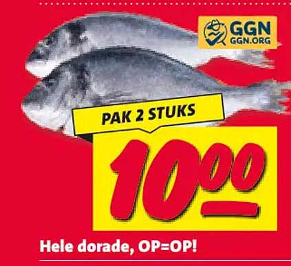 Pak 2 stuks 10.00 Hele dorade, OP=OP!