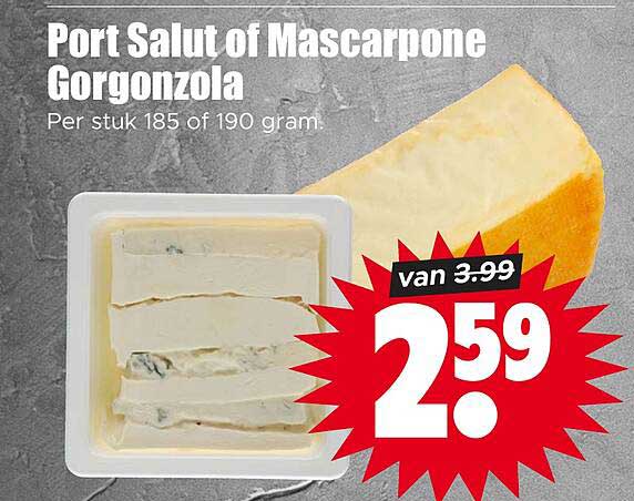 Port Salut of Mascarpone Gorgonzola