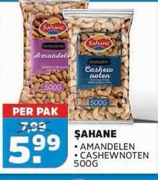 ŞAHANE • AMANDELEN • CASHEWNOTEN 500G