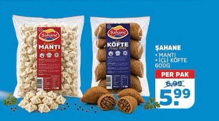 ŞAHANE • MANTI • İÇLİ KÖFTE 600G PER PAK