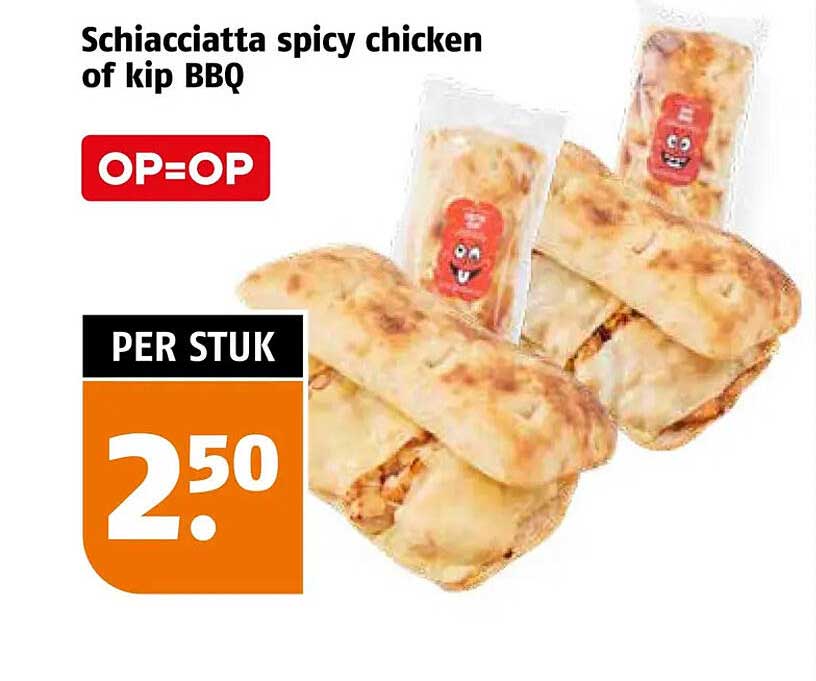 Schiacciatta spicy chicken of kip BBQ OP=OP