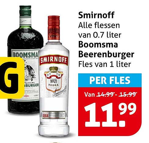 Smirnoff Alle flessen van 0.7 liter Boomsma Beerenburger Fles van 1 liter PER FLES