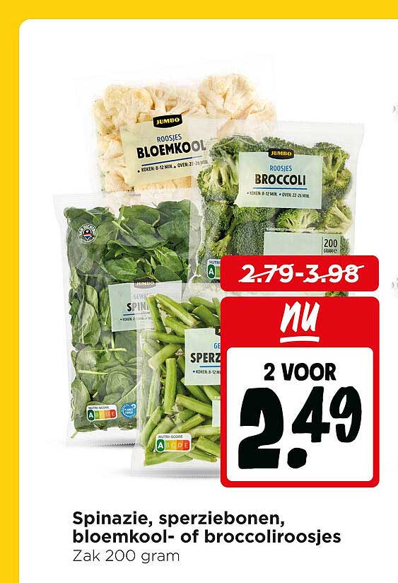 Spinazie, sperziebonen, bloemkool- of broccoliroosjes 2 voor