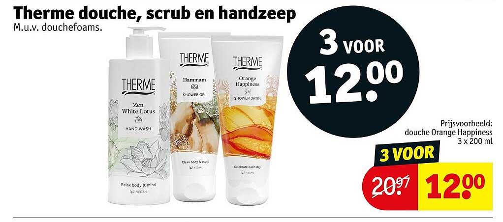 Therme douche, scrub en handzeep 3 voor 12.00