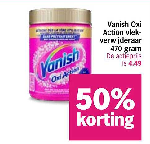 Vanish Oxi Action vlekverwijderaar 470 gram 50% korting
