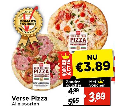 Verse Pizza Alle soorten VOUCHER ACTIE