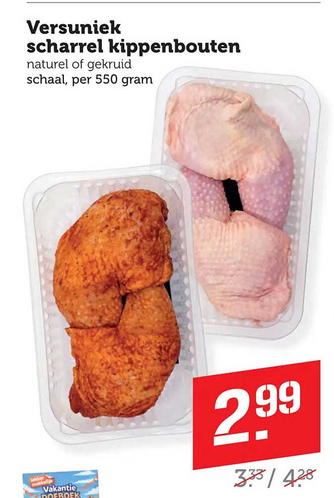 Versuniek scharrel kippenbouten natuur of gekruid schaal, per 550 gram