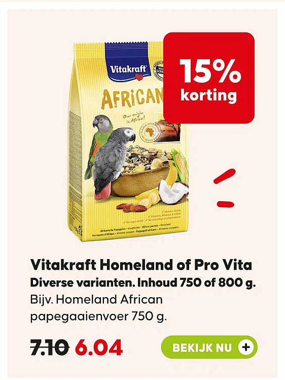 Vitakraft Homeland of Pro Vita Diverse varianten. Inhoud 750 of 800 g. 15% korting