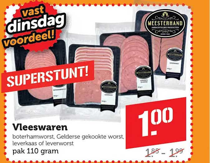 Vleeswaren boterhamworst, Gelderse gekookte worst, leverkaas of leverworst pak 110 gram SUPERSTUNT! vast dinsdag voordeel!