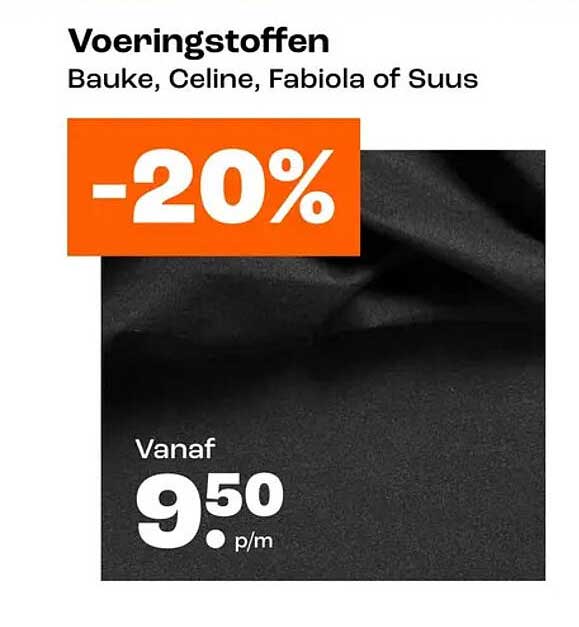 Voeringstoffen Bauke, Celine, Fabiola of Suus -20%