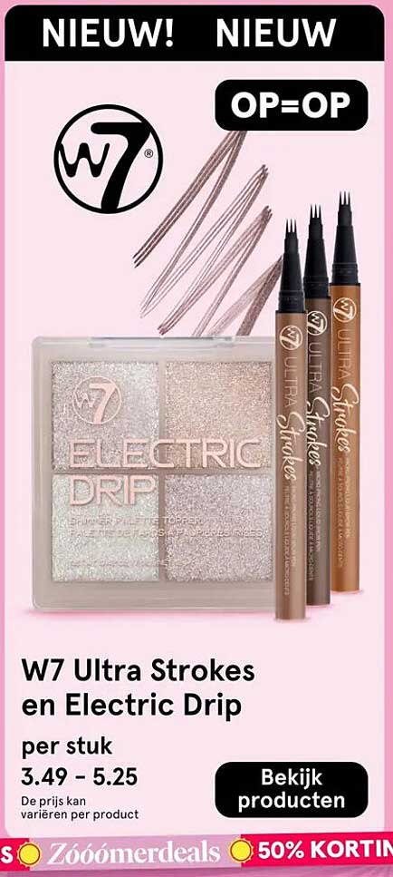 W7 Ultra Strokes en Electric Drip