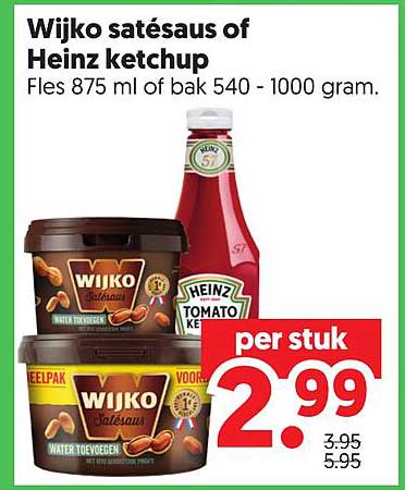Wijko satésaus of Heinz ketchup