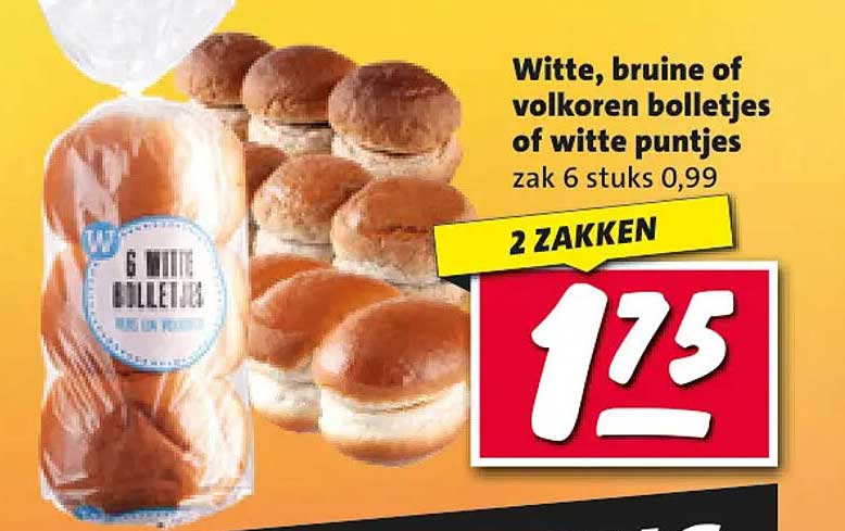 Witte, bruine of volkoren bolletjes of witte puntjes zak 6 stuks 0,99 2 ZAKKEN