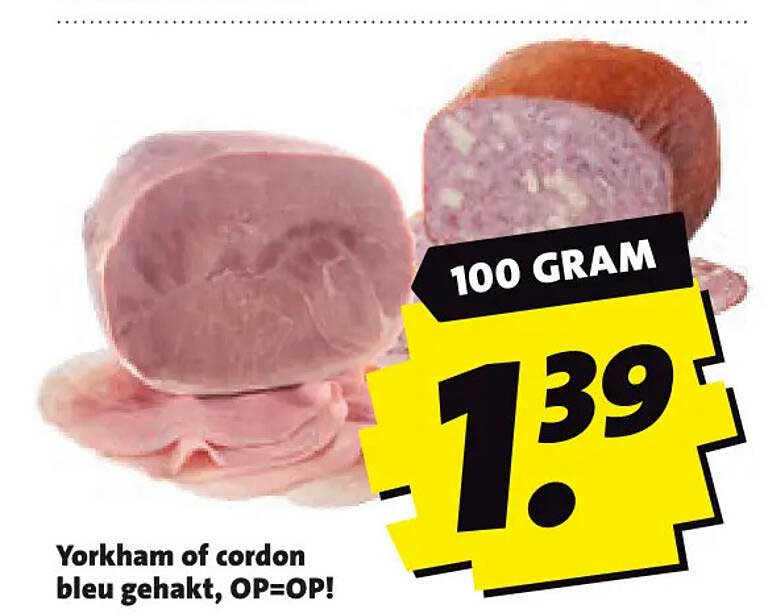 Yorkham of cordon bleu gehakt, OP=OP! 100 GRAM