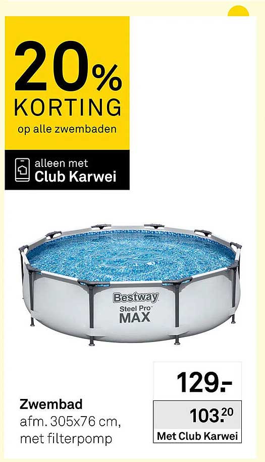 Zwembad afm. 305x76 cm, met filterpomp 20% korting op alle zwembaden alleen met Club Karwei