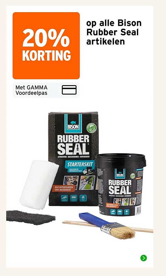 20% KORTING op alle Bison Rubber Seal artikelen