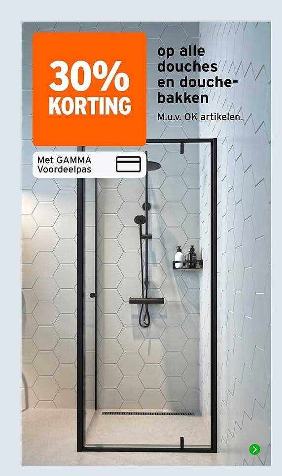 30% KORTING op alle douches en douchebakken