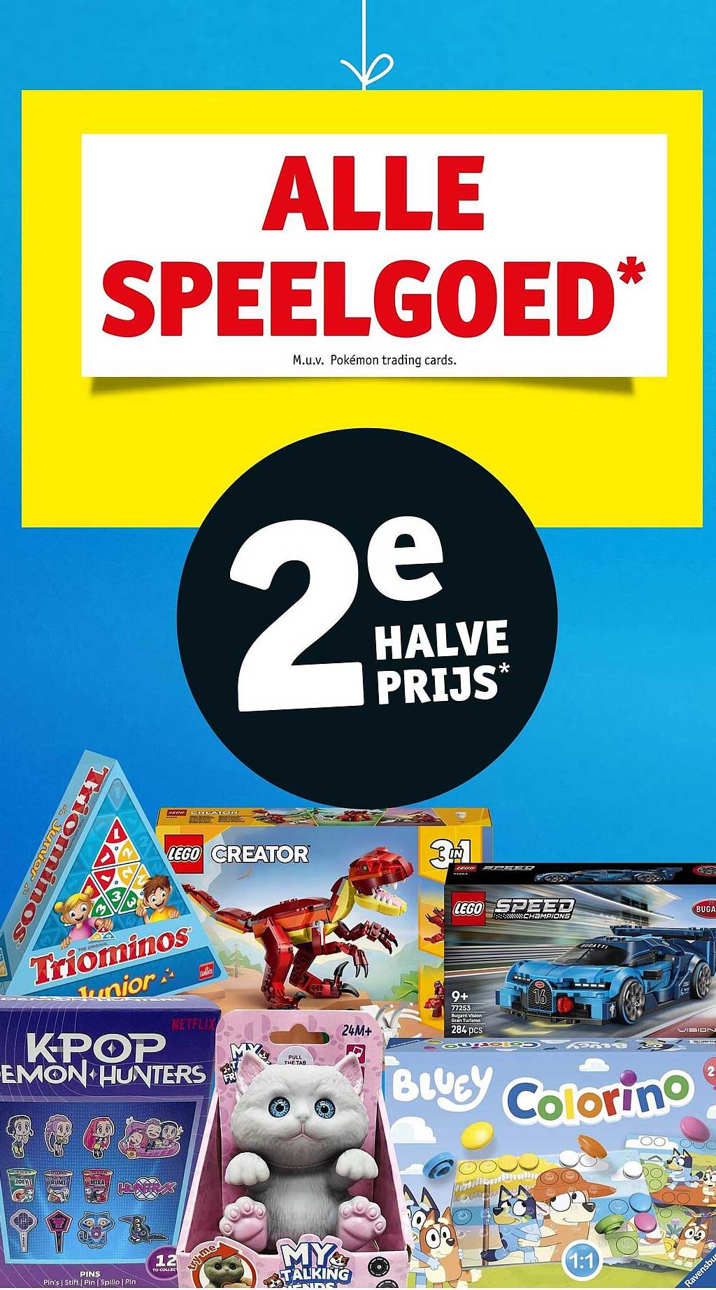 ALLE SPEELGOED* 2e HALVE PRIJS*