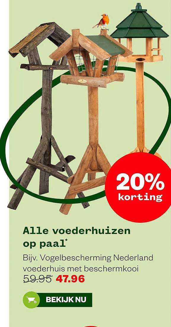 Alle voederhuizen op paal* 20% korting