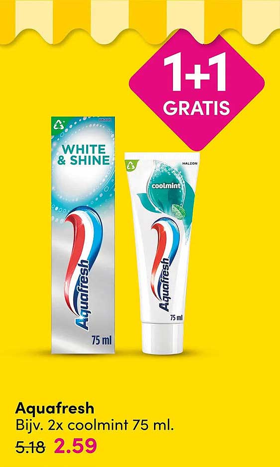 Aquafresh Bijv. 2x coolmint 75 ml. 1+1 GRATIS