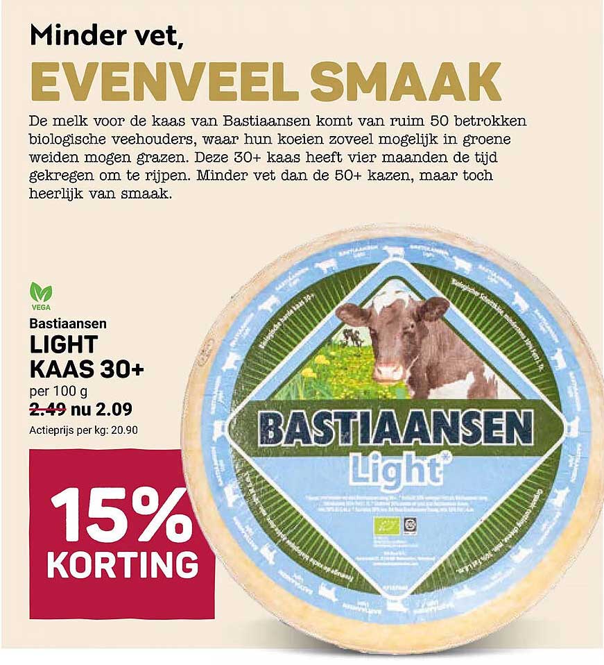 Bastiaansen LIGHT KAAS 30+ 15% KORTING