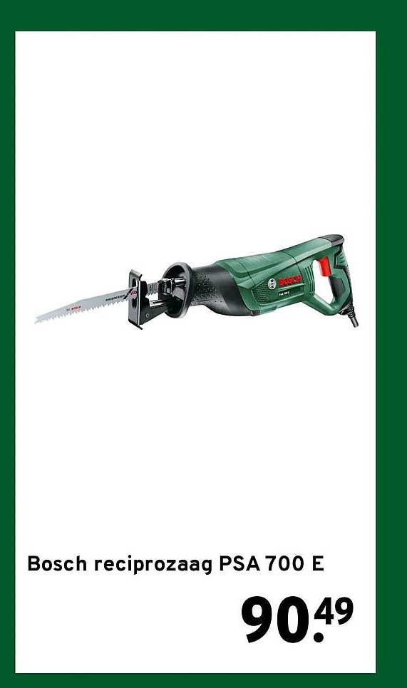 Bosch reciprozaag PSA 700 E