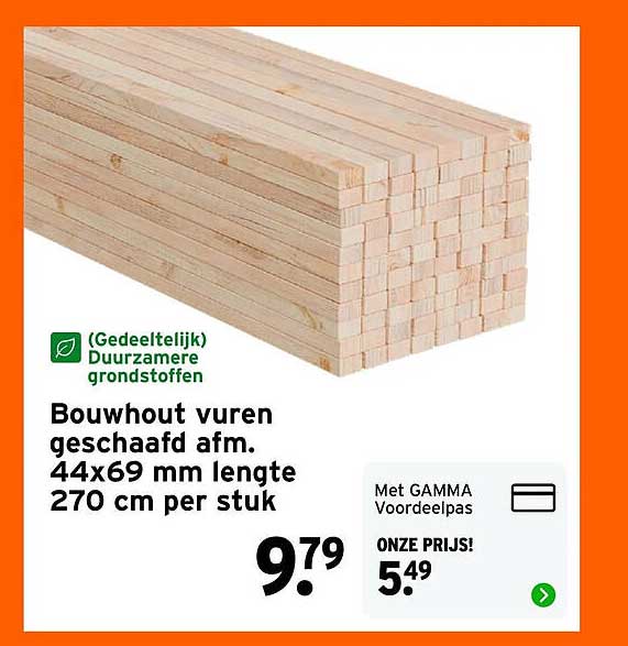 Bouwhout vuren geschaafd afm. 44x69 mm lengte 270 cm per stuk