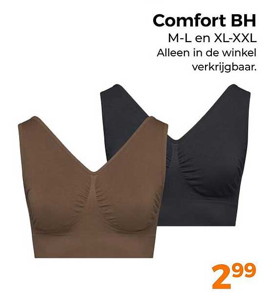 Comfort BH M-L en XL-XXL Alleen in de winkel verkrijgbaar.
