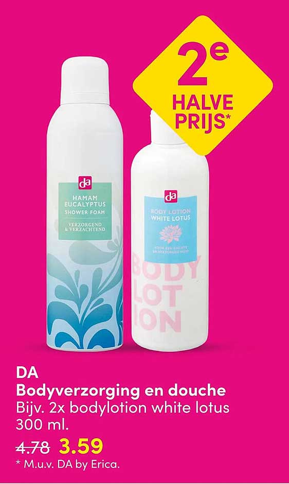 DA Bodyverzorging en douche Bijv. 2x bodylotion white lotus 300 ml. 2e halve prijs