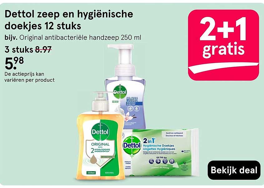 Dettol zeep en hygiënische doekjes 12 stuks 2+1 gratis