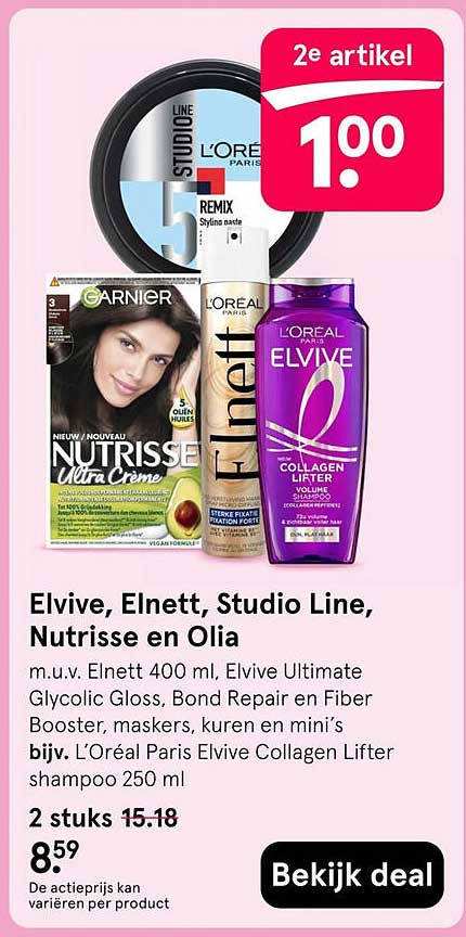 Elvive, Elnett, Studio Line, Nutrisse en Olia 2e artikel 1.00