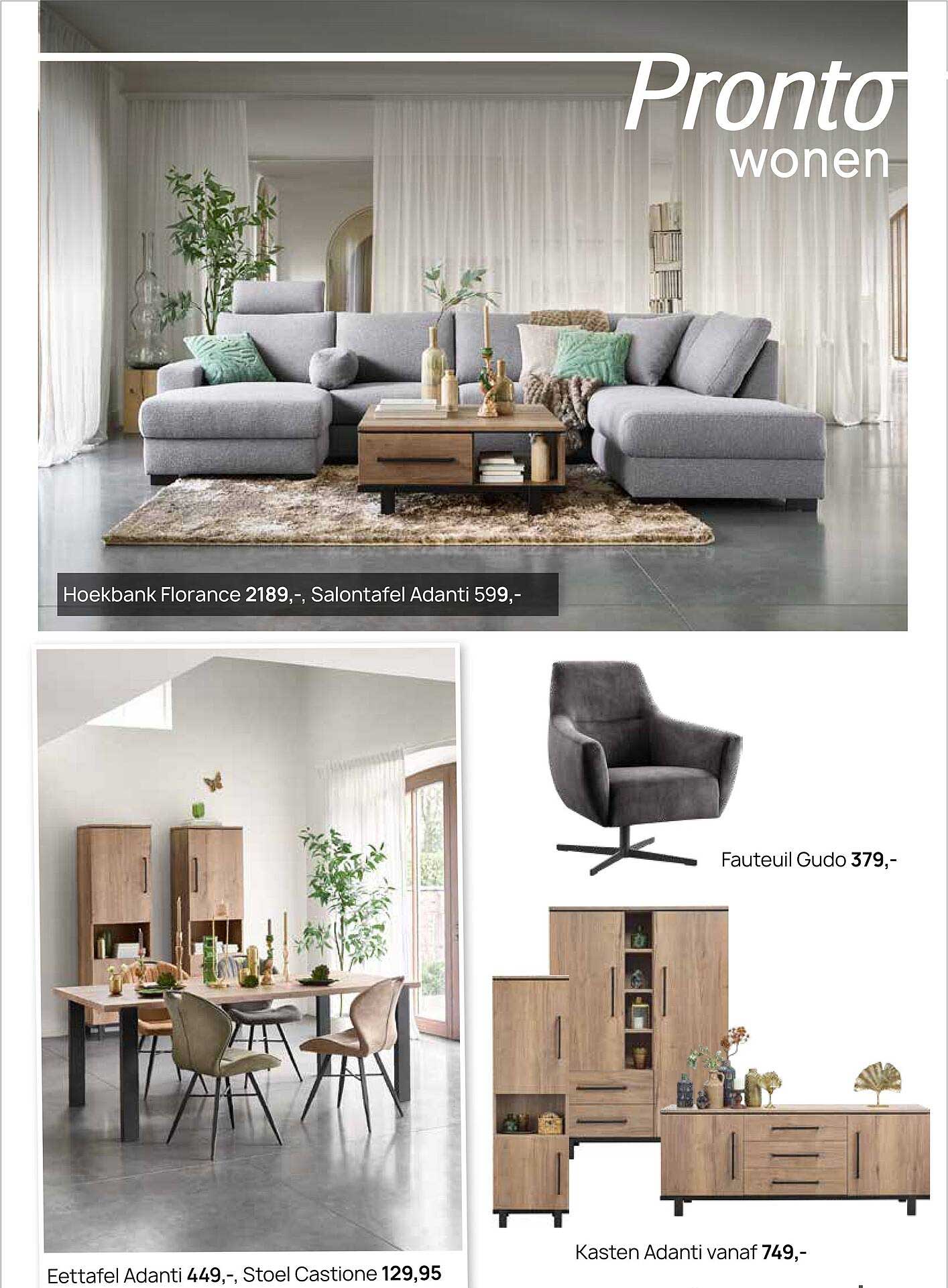 Hoekbank Florance 2189,-, Salontafel Adanti 599,-