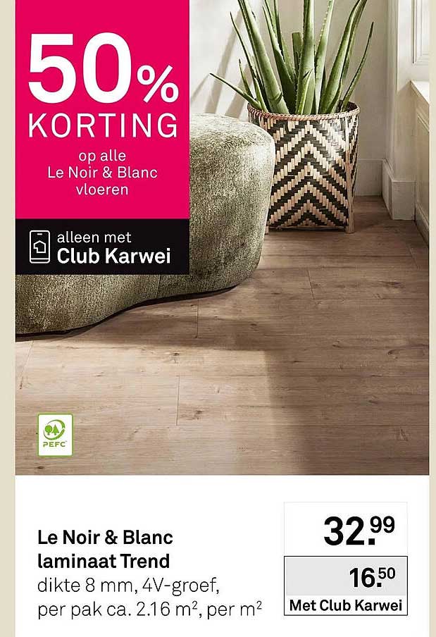 Le Noir & Blanc laminaat Trend 50% KORTING op alle Le Noir & Blanc vloeren alleen met Club Karwei