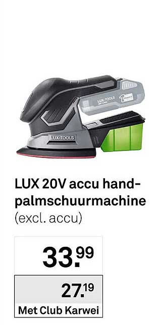 LUX 20V accu hand-palmschuurmachine (excl. accu)