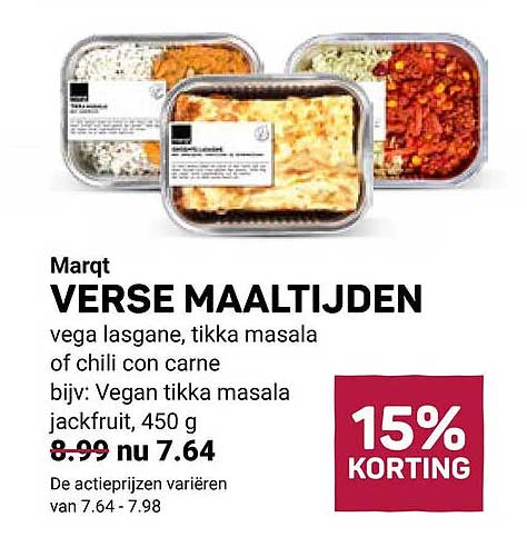 Marqt VERS MAALTIJDEN vega lasagne, tikka masala of chili con carne, bijv: Vegan tikka masala jackfruit, 450 g 15% KORTING