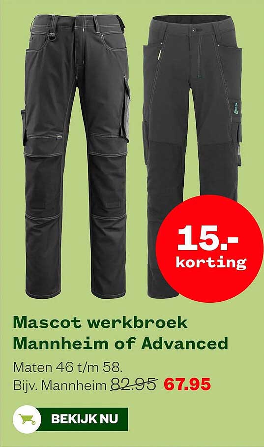 Mascot werkbroek Mannheim of Advanced 15.- korting