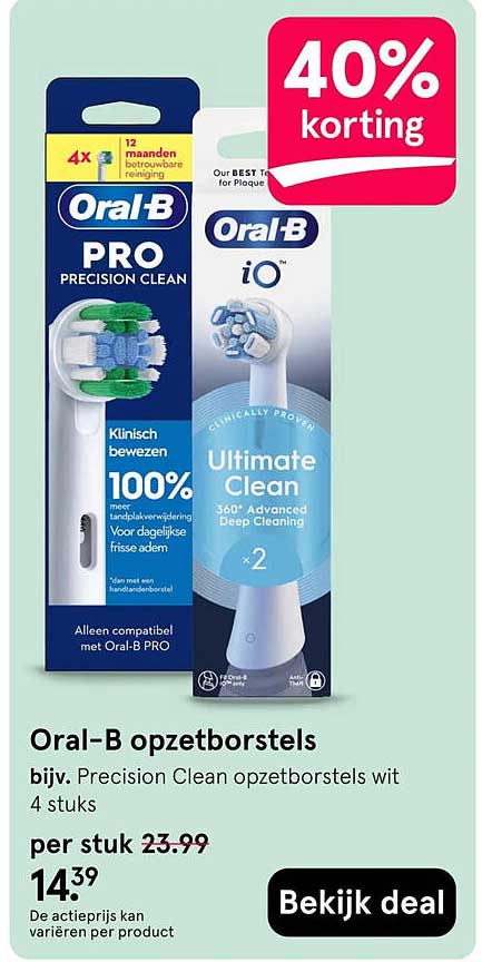 Oral-B opzetborstels, bijv. Precision Clean opzetborstels met 4 stuks 40% korting