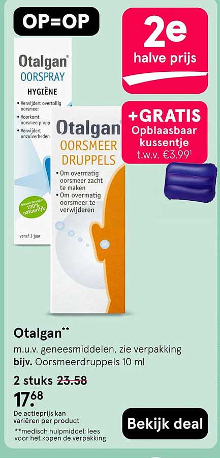 Otalgan 2e halve prijs +GRATIS Opblaasbaar kussentje t.w.v. €3,99