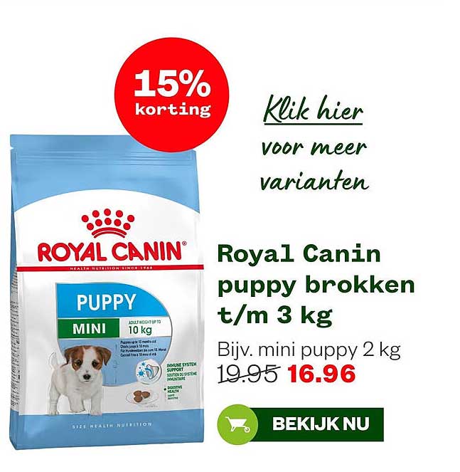 Royal Canin puppy brokken t/m 3 kg