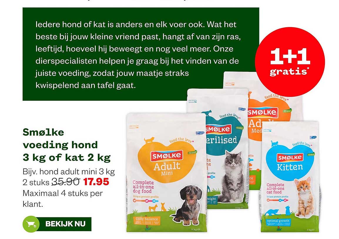 Smølke voeding hond 3 kg of kat 2 kg 1+1 gratis