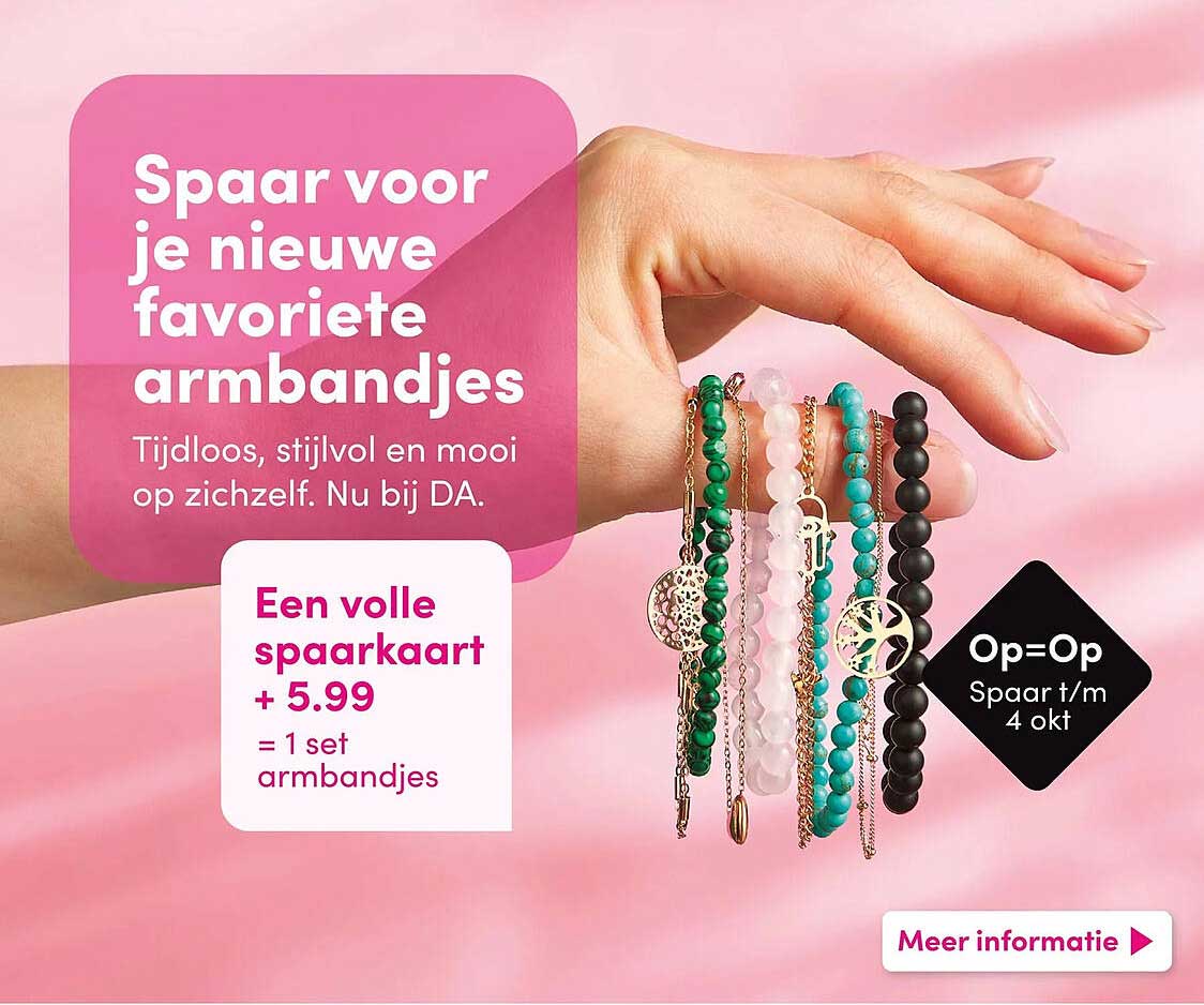 Spaar voor je nieuwe favoriete armbandjes
